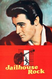 หนุ่มเลือดร้อน (1957) Jailhouse Rock : Elvis Presley