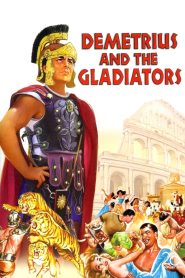 ดิมิเทรียส วีรบุรุษบัลลังก์เลือด (1954) Demetrius and the Gladiators