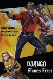 จังโก้ยอดนักเลง (1966) Django Shoots First