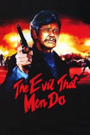 สิงห์เดือดดับเสือ (1984) The Evil That Men Do : Charles Bronson