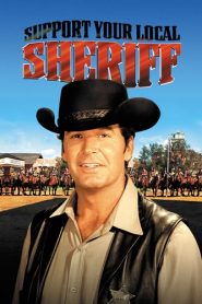 คนถ่อยเมืองเถื่อน (1969) Support Your Local Sheriff!