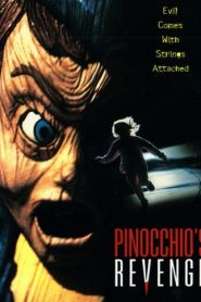 พิน็อคคิโอ เลือดคลั่ง (1996) Pinocchio’s Revenge
