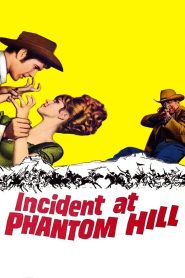 จับตายผานรก (1966) Incident at Phantom Hill