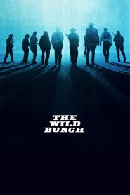 คนเดนคน (1969) The Wild Bunch