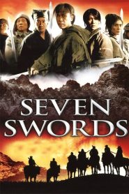 7 กระบี่เทวดา (2005) Seven Swords