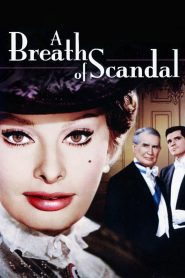 พิสูจน์รักจากหัวใจ (1960) A Breath of Scandal