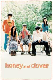 Honey and Clover (2006) หวานใจกับใบโคลเวอร์