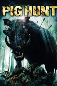 โคตรหมูป่าฆ่าไม่ตาย (2008) Pig Hunt