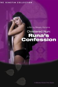 Cloistered Nun: Runas Confession (1976) คำสารภาพของรูน่า