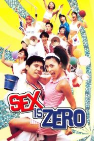 ขบวนการปิ๊ดปี้ปิ๊ด ยกก๊วนกิ๊กสาว (2002) Sex is Zero