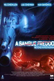 ผู้หญิงอย่างข้า บ้าทะลุองศา (1996) Beyond Hypothermia