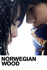 ด้วยรัก ความตาย และเธอ (2010) Norwegian Wood