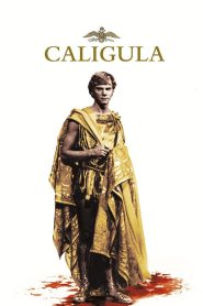 Caligula (1979) คาลิกูลา กษัตริย์วิปริตแห่งโรมัน