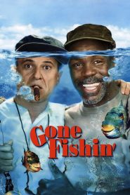 คู่ขาฮาตวัดเหงือก (1997) Gone Fishin’