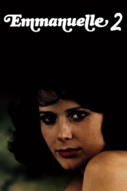 Emmanuelle 2: The Joys of a Woman (1975) เอ็มมานูเอล 2