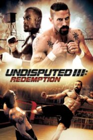 คนทมิฬ กำปั้นทุบนรก 3 (2010) Undisputed III: Redemption