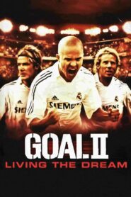 โกล์ เกมส์หยุดโลก 2 (2007) Goal! II: Living the Dream
