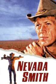 เนวาด้า สมิธ จอมทรหด (1966) Nevada Smith