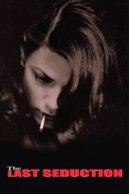 แผนพิศวาส (1994) The Last Seduction