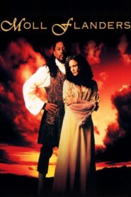มอล แฟนเดอร์ ผู้หญิงหัวใจไม่แพ้โลก (1996) Moll Flanders
