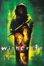 พันธุ์สยองบ้า (2002) Wishcraft