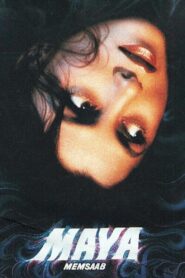 Maya Memsaab (1993) โศกนาฏกรรมมายา : India