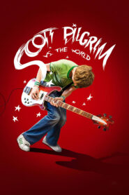 สก็อต พิลกริม กับศึกโค่นกิ๊กเก่าเขย่าโลก (2010) Scott Pilgrim vs. the World