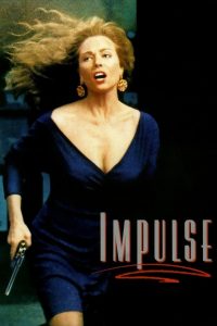 ตำรวจหญิงแสบลึก (1990) Impulse