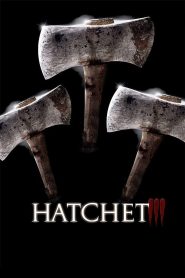 Hatchet III (2013) ขวานสับเขย่าขวัญ 3