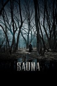 Sauna (2008) ซาวน่าสยอง ดินแดนต้องบาป