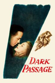 Dark Passage (1947) ฝ่ามรณะ ทางเงามืด