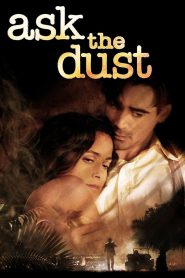 รักไร้ความหวัง ยังเหลือความหมาย (2006) Ask the Dust