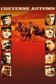 Cheyenne Autumn (1964) สายลมสุดท้ายของชนเผ่า